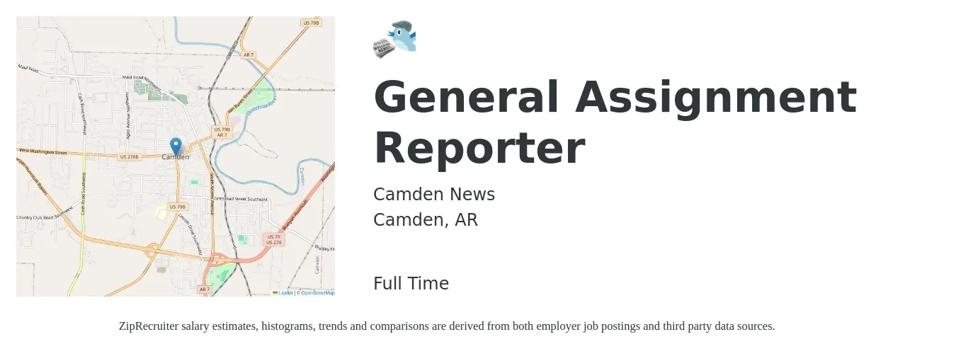Camden News job posting for a General Assignment Reporter in Camden, AR with a salary of $27,100 to $42,000 Yearly with a map of Camden location.