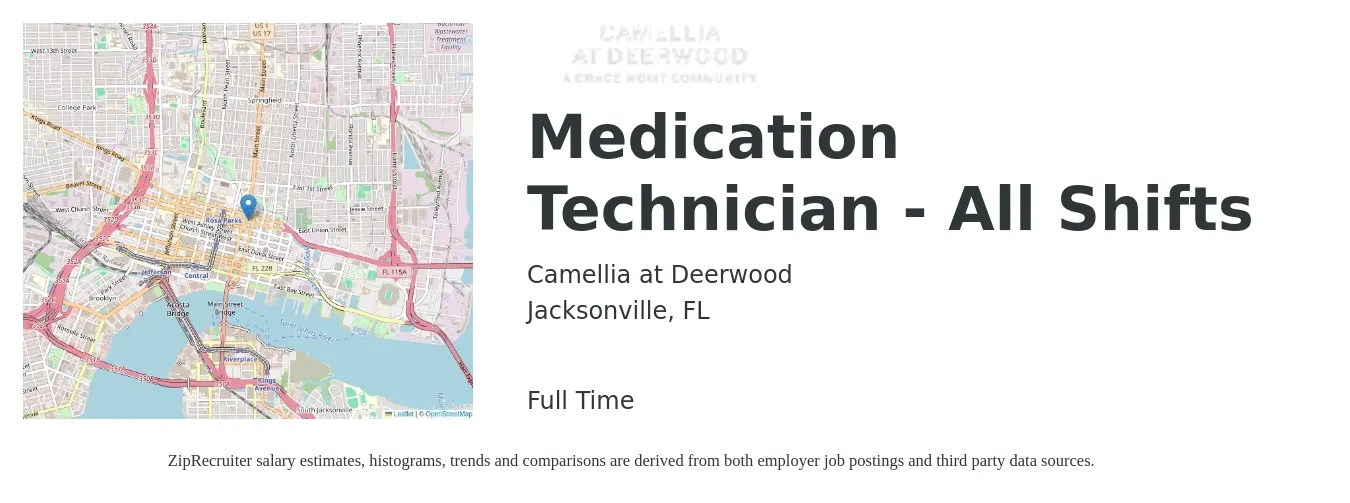 Camellia at Deerwood job posting for a Medication Technician - All Shifts in Jacksonville, FL with a salary of $14 to $18 Hourly with a map of Jacksonville location.