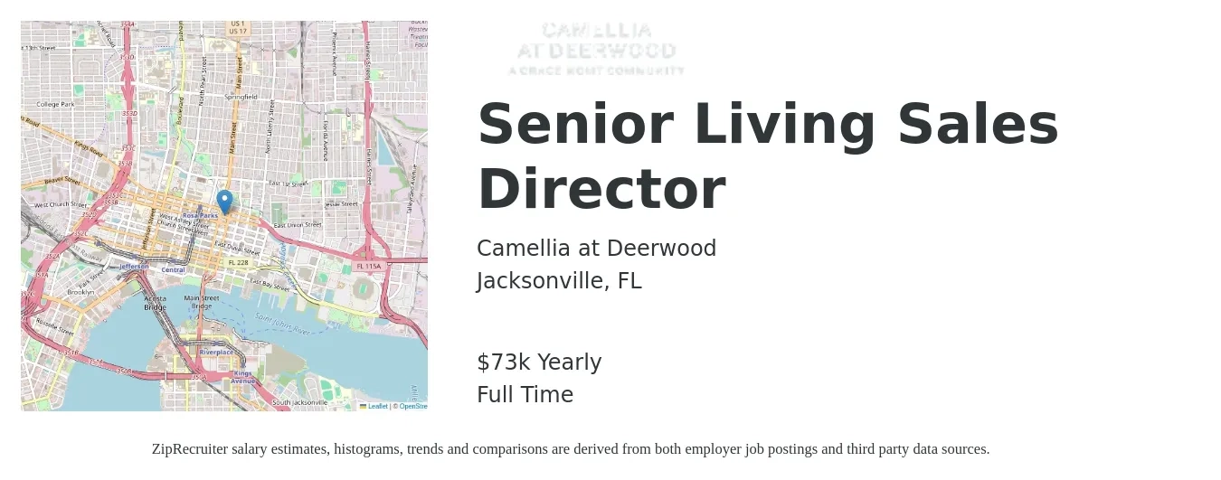 Camellia at Deerwood job posting for a Senior Living Sales Director in Jacksonville, FL with a salary of $73,000 Yearly with a map of Jacksonville location.