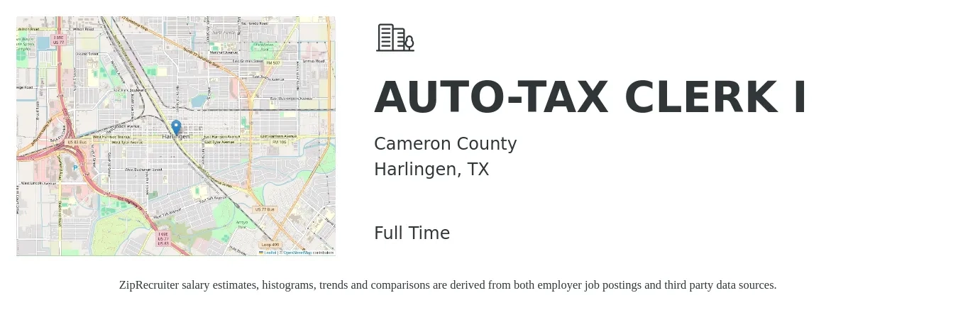 Cameron County job posting for a AUTO-TAX CLERK I in Harlingen, TX with a salary of $28,116 Yearly with a map of Harlingen location.