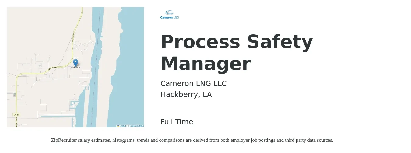 Cameron LNG LLC job posting for a Process Safety Manager in Hackberry, LA with a salary of $97,700 to $130,200 Yearly with a map of Hackberry location.