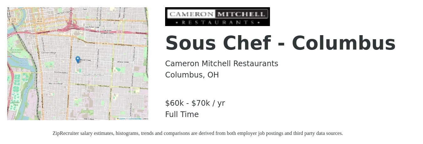 Cameron Mitchell Restaurants job posting for a Sous Chef - Columbus in Columbus, OH with a salary of $60,000 to $70,000 Yearly with a map of Columbus location.