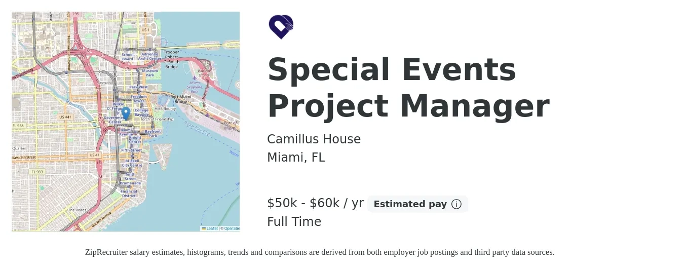 Camillus House job posting for a Special Events Project Manager in Miami, FL with a salary of $50,000 to $60,000 Yearly with a map of Miami location.