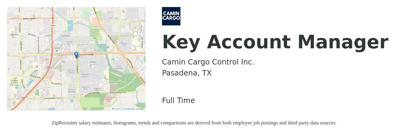 Camin Cargo Control Inc. job posting for a Key Account Manager in Pasadena, TX with a salary of $67,200 to $102,200 Yearly with a map of Pasadena location.