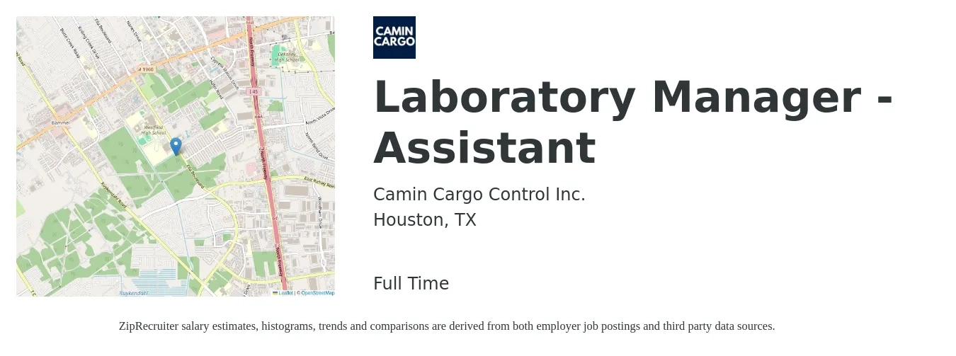 Camin Cargo Control Inc. job posting for a Laboratory Manager - Assistant in Houston, TX with a salary of $16 to $23 Hourly with a map of Houston location.