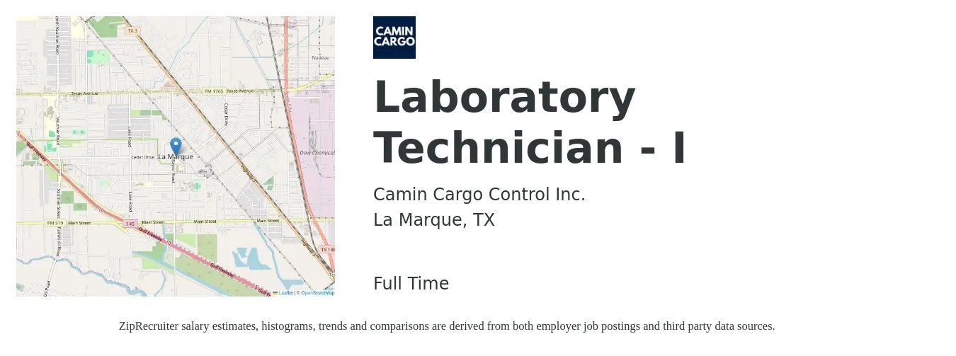 Camin Cargo Control Inc. job posting for a Laboratory Technician - I in La Marque, TX with a salary of $18 to $23 Hourly with a map of La Marque location.