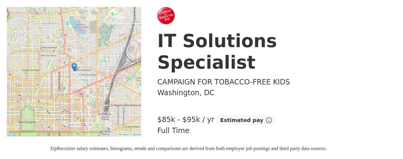 CAMPAIGN FOR TOBACCO-FREE KIDS job posting for a IT Solutions Specialist in Washington, DC with a salary of $85,000 to $95,000 Yearly with a map of Washington location.