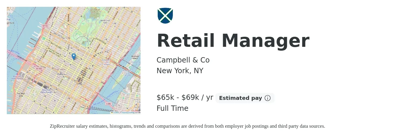 Campbell & Co job posting for a Retail Manager in New York, NY with a salary of $65,000 to $69,000 Yearly with a map of New York location.