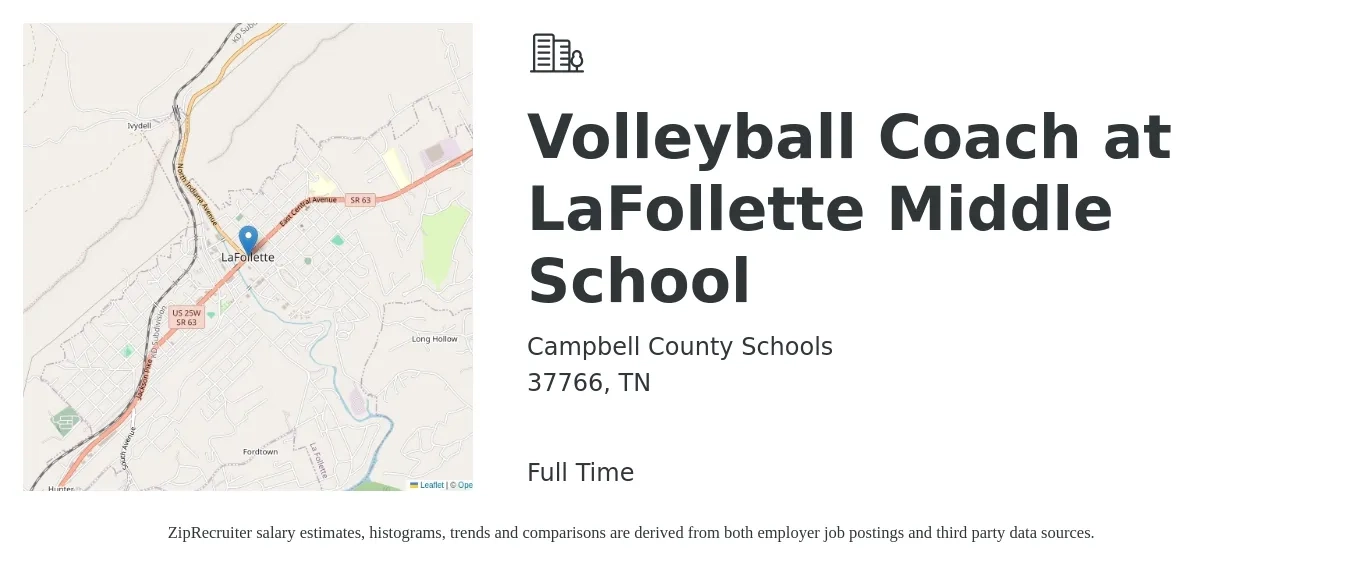 Campbell County Schools job posting for a Volleyball Coach at LaFollette Middle School in 37766, TN with a salary of $14 to $23 Hourly with a map of 37766 location.