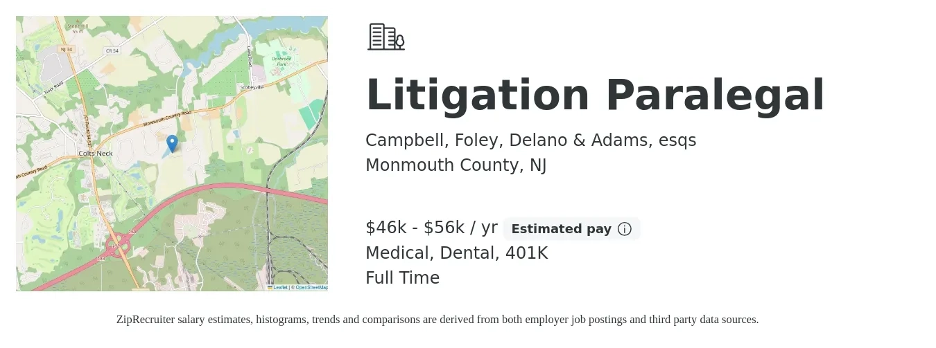 Campbell, Foley, Delano & Adams, esqs job posting for a Litigation Paralegal in Monmouth County, NJ with a salary of $46,000 to $56,000 Yearly and benefits including 401k, dental, and medical with a map of Monmouth County location.
