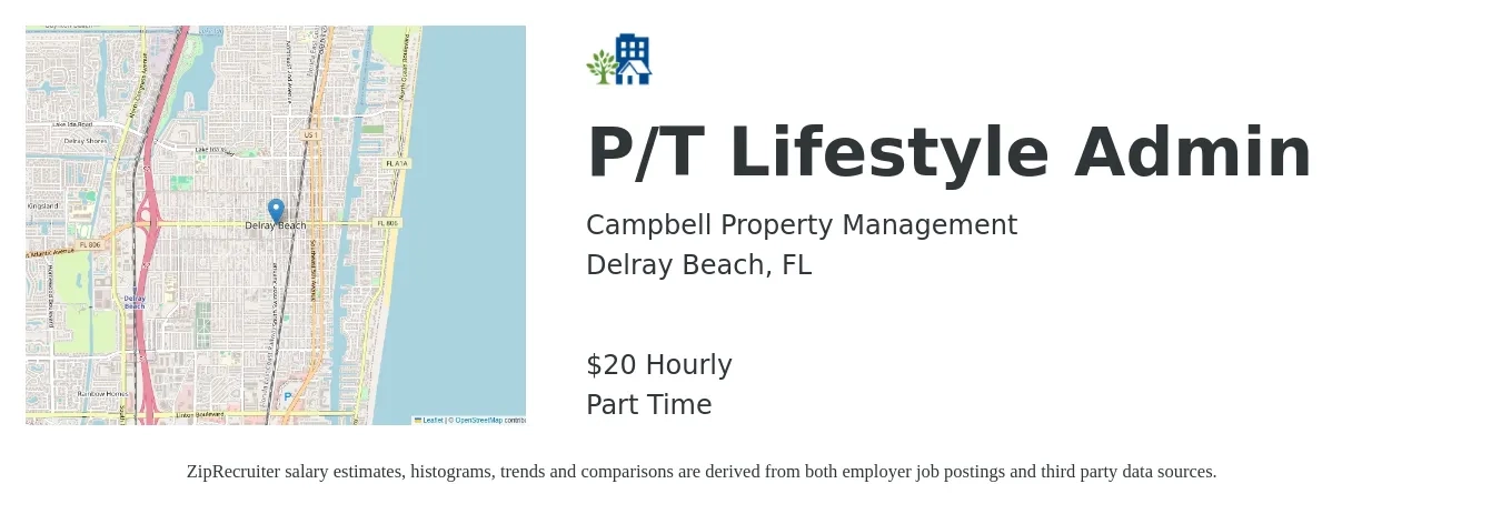 Campbell Property Management job posting for a P/T Lifestyle Admin in Delray Beach, FL with a salary of $21 Hourly with a map of Delray Beach location.
