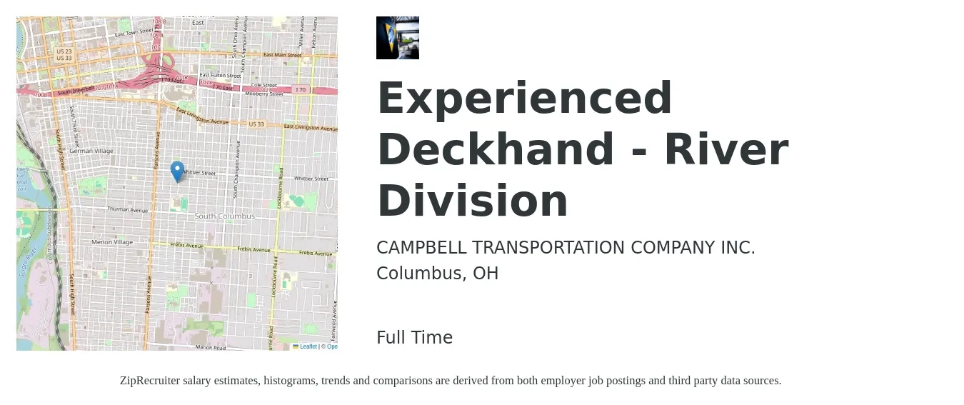 CAMPBELL TRANSPORTATION COMPANY INC. job posting for a Experienced Deckhand - River Division in Columbus, OH with a salary of $18 to $25 Hourly with a map of Columbus location.