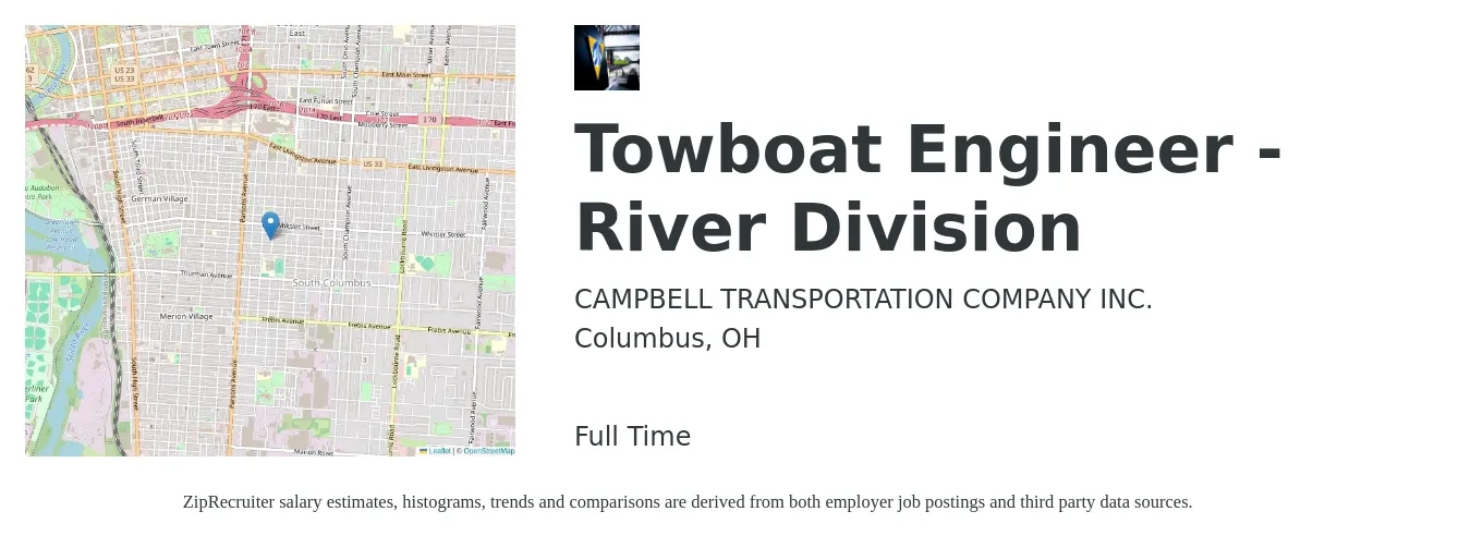 CAMPBELL TRANSPORTATION COMPANY INC. job posting for a Towboat Engineer - River Division in Columbus, OH with a salary of $50,200 to $72,000 Yearly with a map of Columbus location.