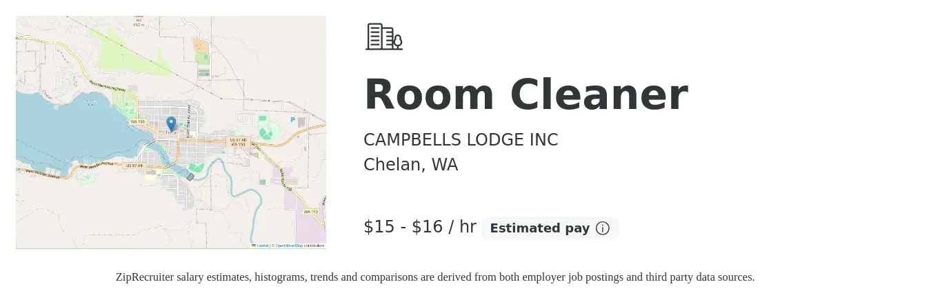 CAMPBELLS LODGE INC job posting for a Room Cleaner in Chelan, WA with a salary of $16 to $17 Hourly with a map of Chelan location.