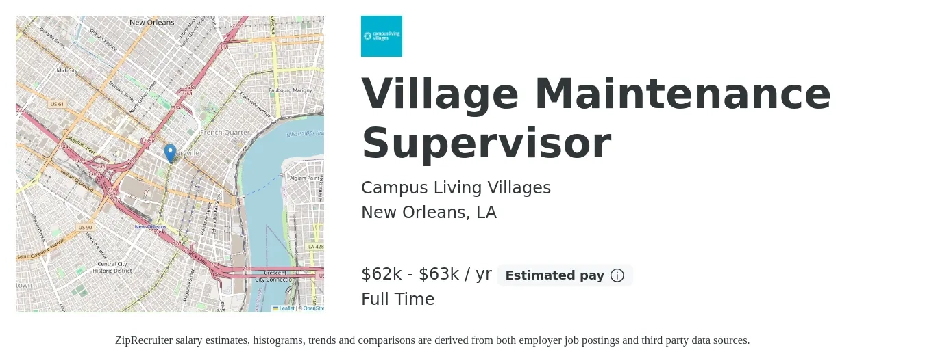 Campus Living Villages job posting for a Village Maintenance Supervisor in New Orleans, LA with a salary of $62,000 to $63,000 Yearly with a map of New Orleans location.