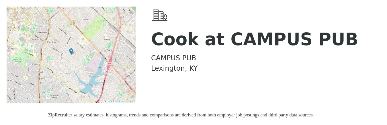 CAMPUS PUB job posting for a Cook at CAMPUS PUB in Lexington, KY with a salary of $14 to $19 Hourly with a map of Lexington location.