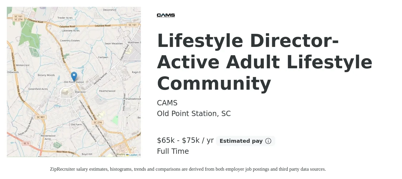 CAMS job posting for a Lifestyle Director- Active Adult Lifestyle Community in Old Point Station, SC with a salary of $65,000 to $75,000 Yearly with a map of Old Point Station location.