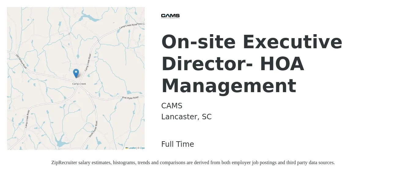 CAMS job posting for a On-site Executive Director- HOA Management in Lancaster, SC with a salary of $20 to $28 Hourly with a map of Lancaster location.