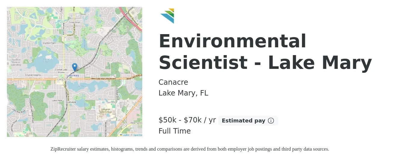 Canacre job posting for a Environmental Scientist - Lake Mary in Lake Mary, FL with a salary of $50,000 to $70,000 Yearly with a map of Lake Mary location.