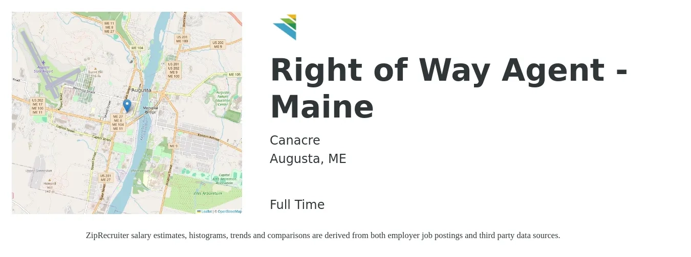 Canacre job posting for a Right of Way Agent - Maine in Augusta, ME with a salary of $60,000 to $90,000 Yearly with a map of Augusta location.