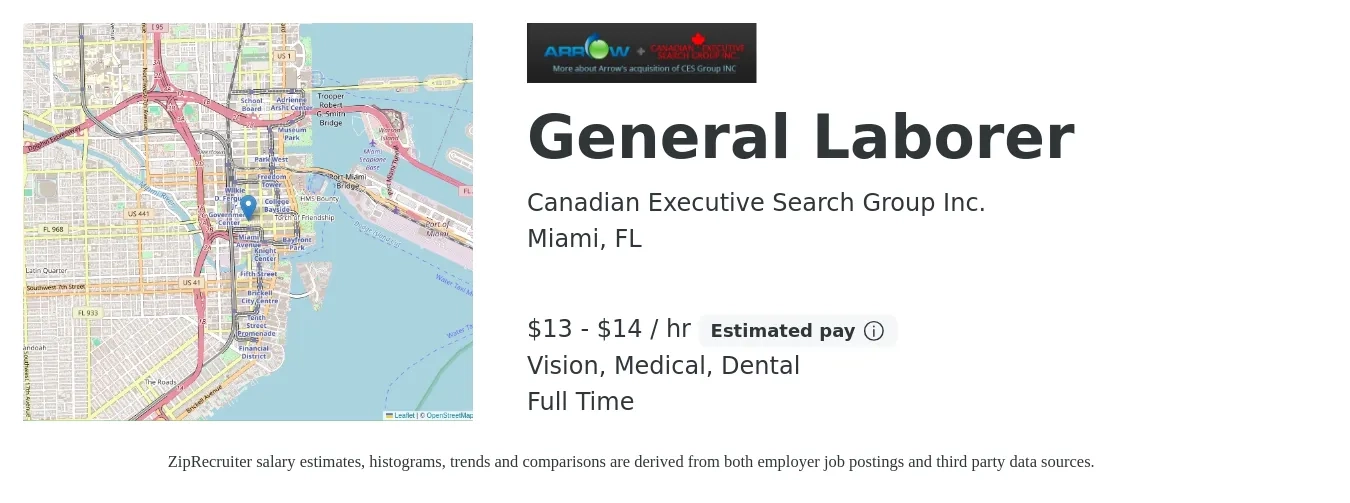Canadian Executive Search Group Inc. job posting for a General Laborer in Miami, FL with a salary of $14 to $15 Hourly and benefits including medical, retirement, vision, dental, and life_insurance with a map of Miami location.