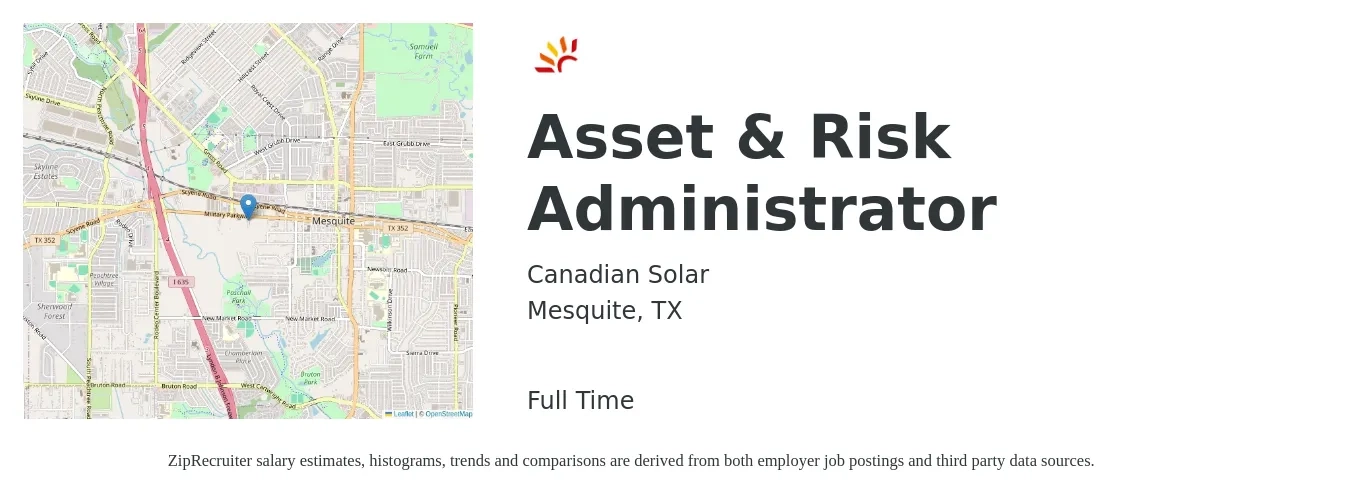 Canadian Solar job posting for a Asset & Risk Administrator in Mesquite, TX with a salary of $22 to $40 Hourly with a map of Mesquite location.