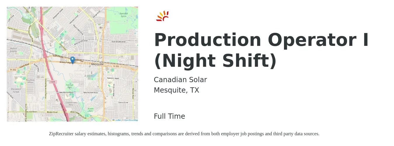 Canadian Solar job posting for a Production Operator I (Night Shift) in Mesquite, TX with a salary of $15 to $18 Hourly with a map of Mesquite location.