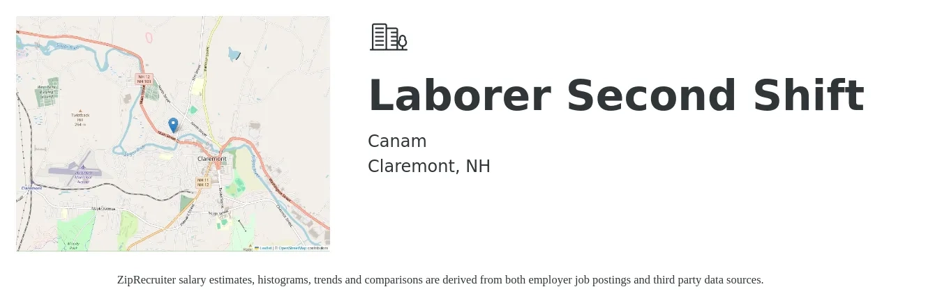 Canam job posting for a Laborer Second Shift in Claremont, NH with a salary of $18 to $22 Hourly with a map of Claremont location.