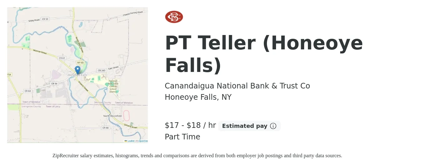 Canandaigua National Bank & Trust Co job posting for a PT Teller (Honeoye Falls) in Honeoye Falls, NY with a salary of $18 to $19 Hourly with a map of Honeoye Falls location.