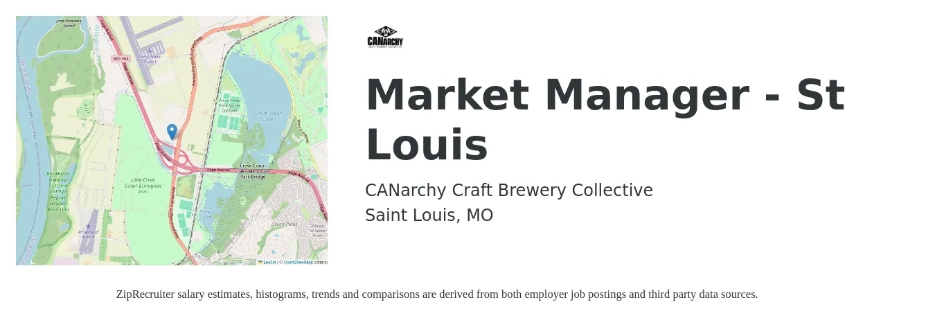 CANarchy Craft Brewery Collective job posting for a Market Manager - St Louis in Saint Louis, MO with a salary of $41,800 to $106,900 Yearly with a map of Saint Louis location.
