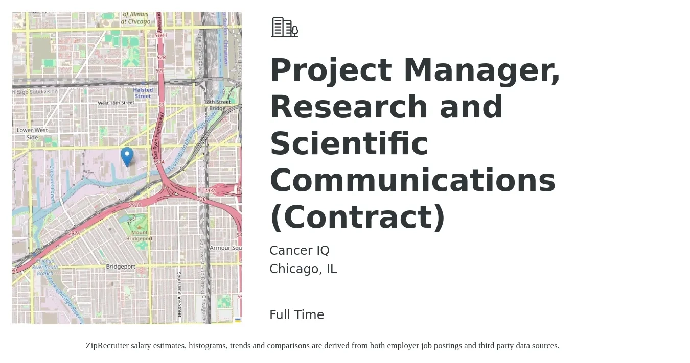 Cancer IQ job posting for a Project Manager, Research and Scientific Communications (Contract) in Chicago, IL with a salary of $73,700 to $94,300 Yearly with a map of Chicago location.
