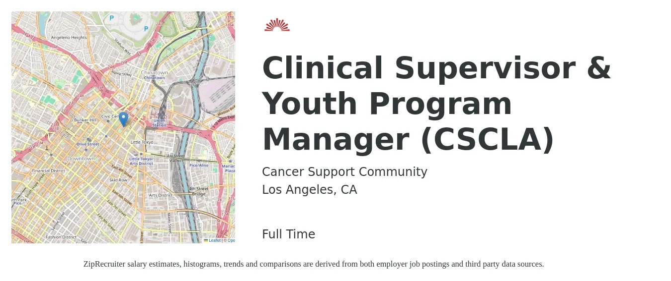 Cancer Support Community job posting for a Clinical Supervisor & Youth Program Manager (CSCLA) in Los Angeles, CA with a salary of $80,000 to $85,000 Yearly with a map of Los Angeles location.