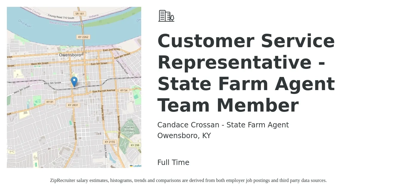 Candace Crossan - State Farm Agent job posting for a Customer Service Representative - State Farm Agent Team Member in Owensboro, KY with a salary of $39,600 to $54,400 Yearly with a map of Owensboro location.