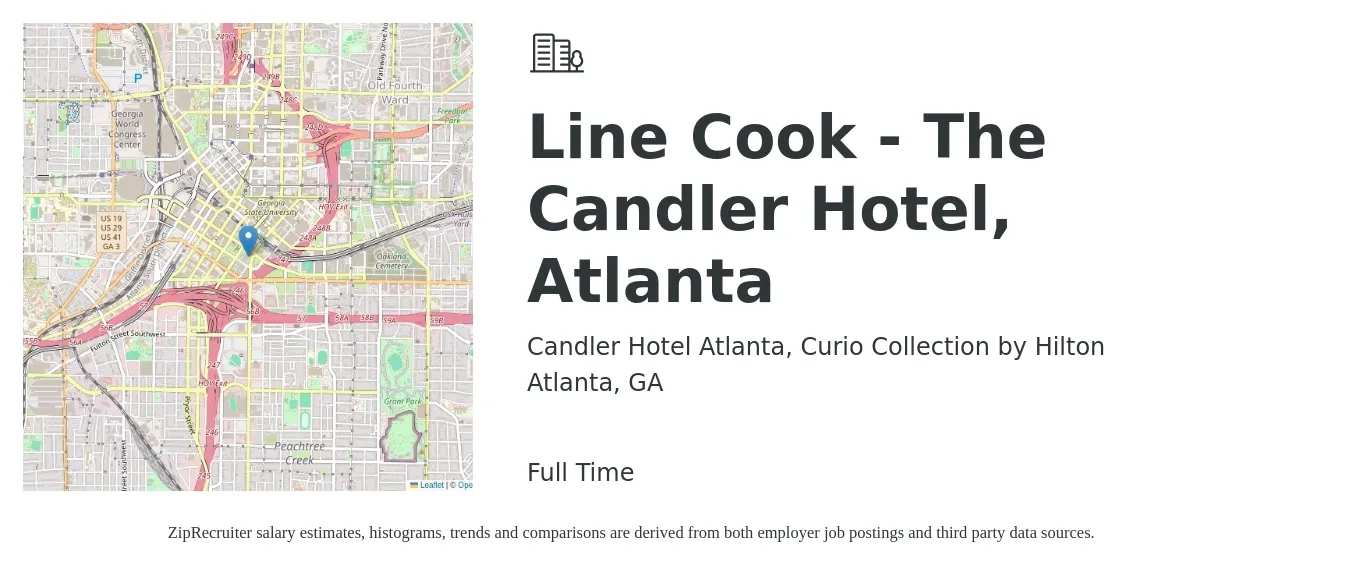 Candler Hotel Atlanta, Curio Collection by Hilton job posting for a Line Cook - The Candler Hotel, Atlanta in Atlanta, GA with a salary of $15 to $19 Hourly with a map of Atlanta location.