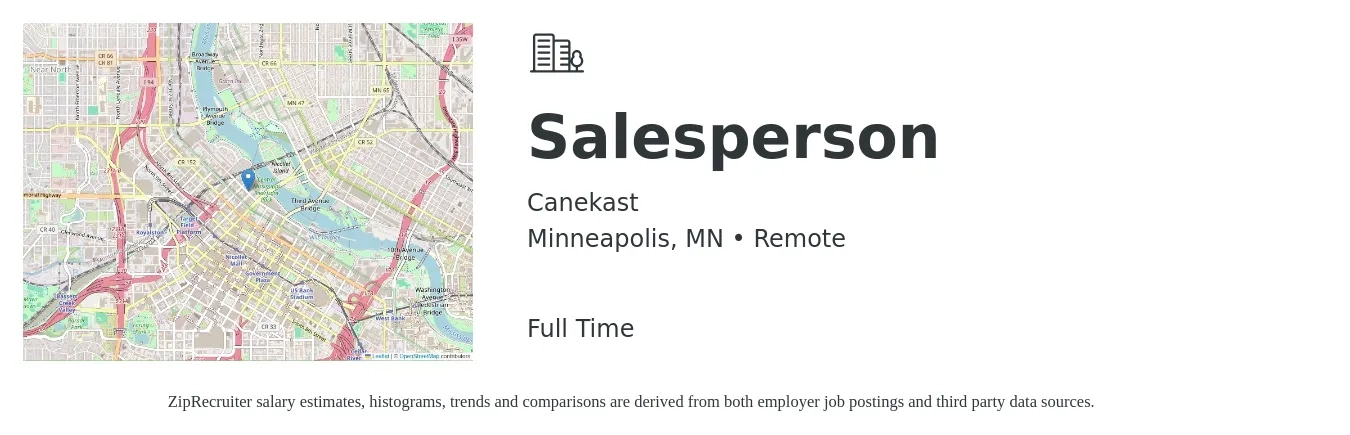 Canekast job posting for a Salesperson in Minneapolis, MN with a salary of $36,500 to $67,800 Yearly with a map of Minneapolis location.