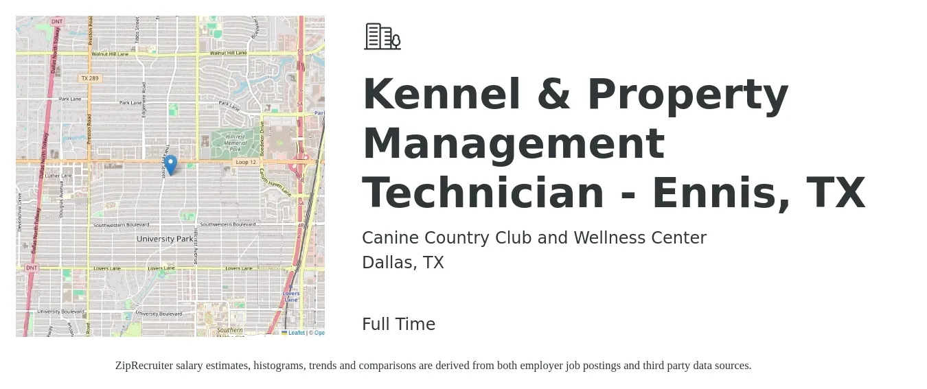 Canine Country Club and Wellness Center job posting for a Kennel & Property Management Technician - Ennis, TX in Dallas, TX with a salary of $12 to $16 Hourly with a map of Dallas location.