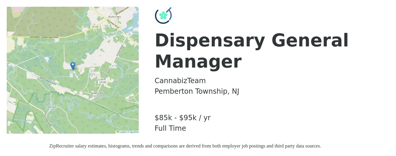 CannabizTeam job posting for a Dispensary General Manager in Pemberton Township, NJ with a salary of $85,000 to $95,000 Yearly with a map of Pemberton Township location.