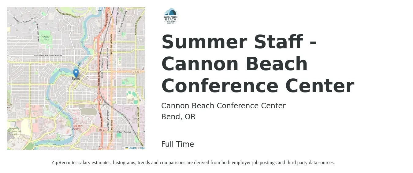 Cannon Beach Conference Center job posting for a Summer Staff - Cannon Beach Conference Center in Bend, OR with a salary of $210 to $225 Weekly (plus commission) with a map of Bend location.