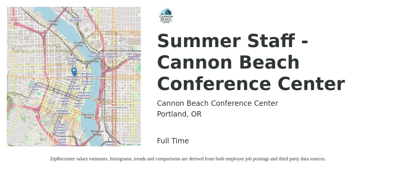 Cannon Beach Conference Center job posting for a Summer Staff - Cannon Beach Conference Center in Portland, OR with a salary of $210 to $225 Weekly (plus commission) with a map of Portland location.