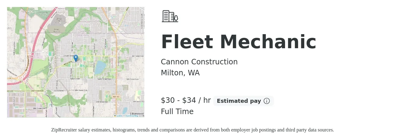 Cannon Construction job posting for a Fleet Mechanic in Milton, WA with a salary of $32 to $36 Hourly with a map of Milton location.