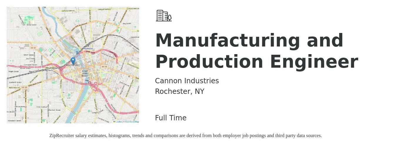 Cannon Industries job posting for a Manufacturing and Production Engineer in Rochester, NY with a salary of $141,200 Yearly with a map of Rochester location.