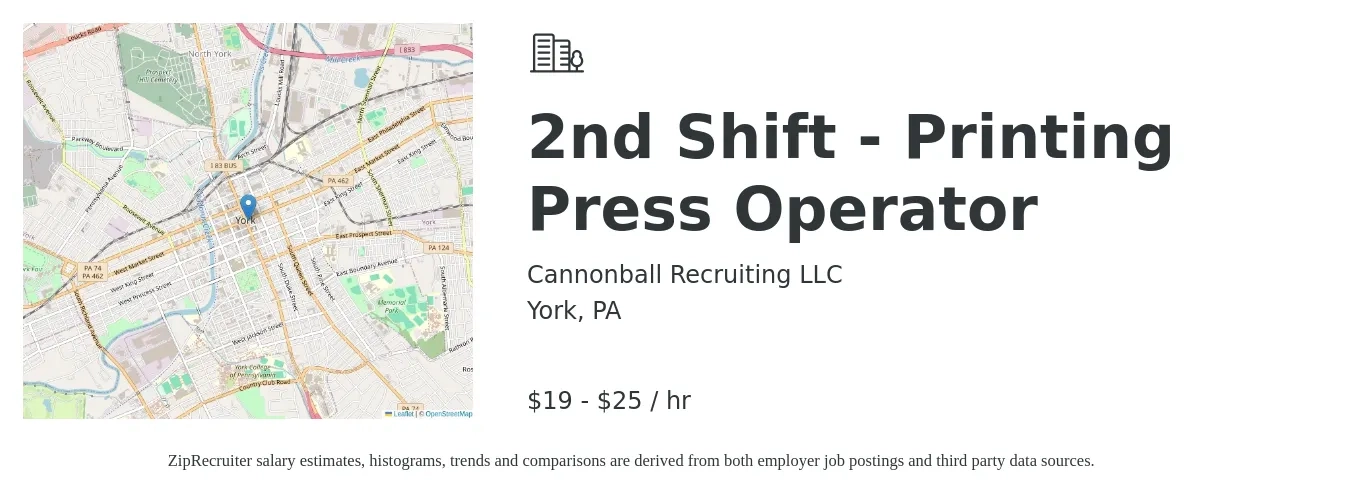 Cannonball Recruiting LLC job posting for a 2nd Shift - Printing Press Operator in York, PA with a salary of $20 to $26 Hourly with a map of York location.