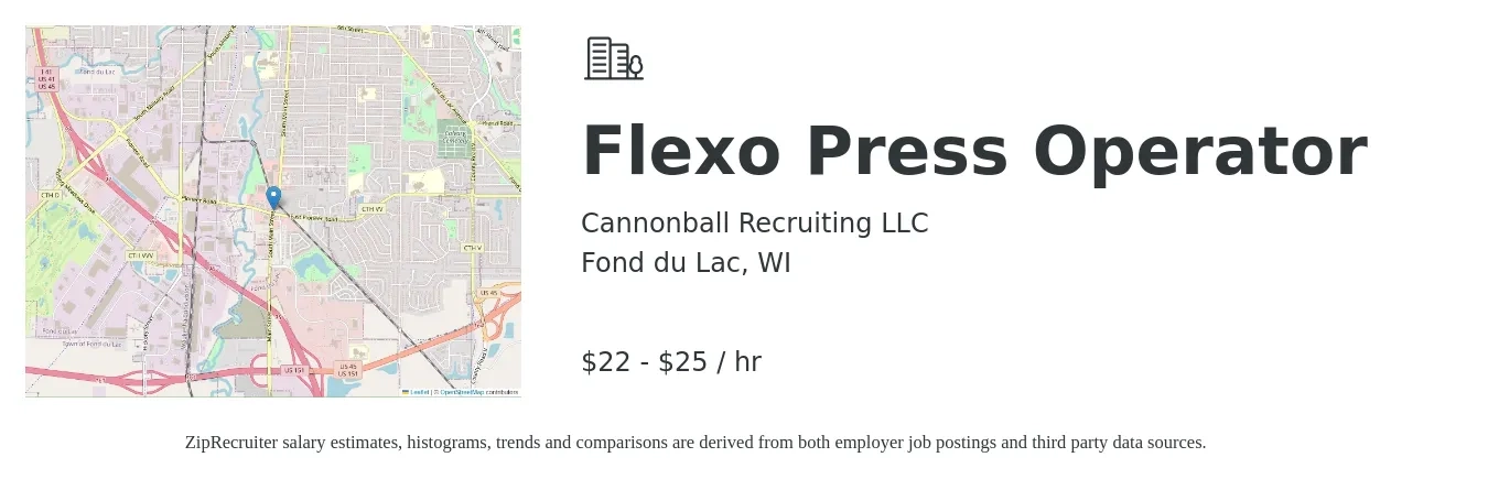 Cannonball Recruiting LLC job posting for a Flexo Press Operator in Fond du Lac, WI with a salary of $23 to $26 Hourly with a map of Fond du Lac location.
