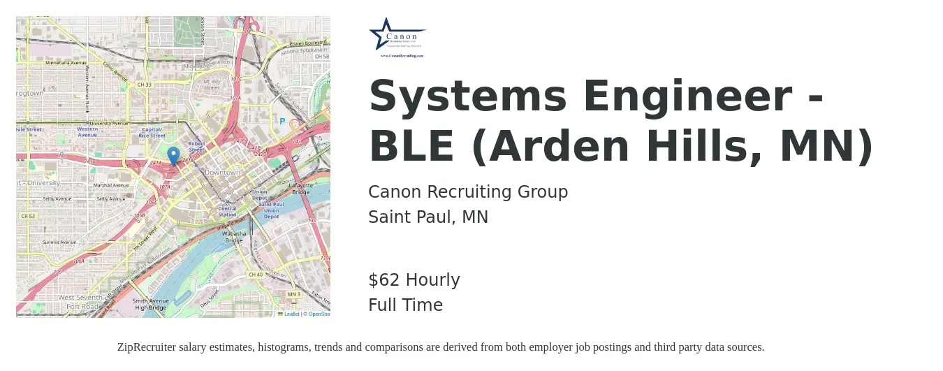 Canon Recruiting Group job posting for a Systems Engineer - BLE (Arden Hills, MN) in Saint Paul, MN with a salary of $65 Hourly with a map of Saint Paul location.