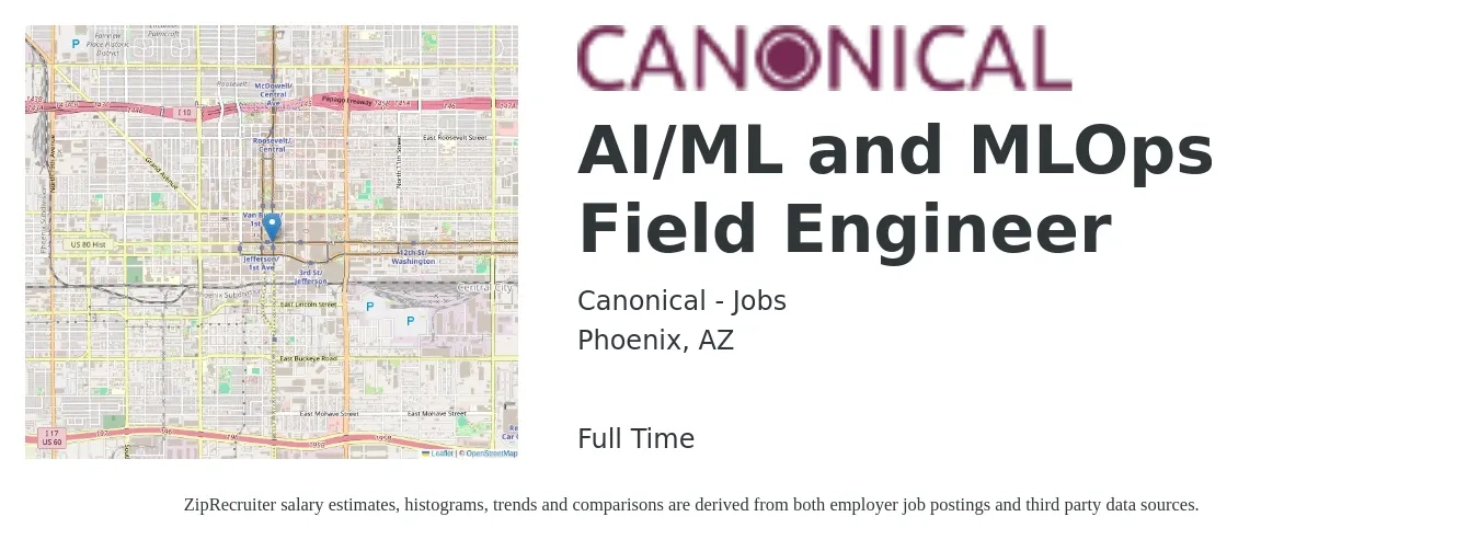 Canonical - Jobs job posting for a AI/ML and MLOps Field Engineer in Phoenix, AZ with a salary of $25 to $42 Hourly with a map of Phoenix location.