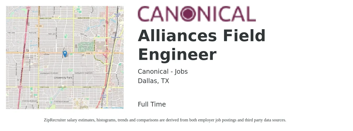 Canonical - Jobs job posting for a Alliances Field Engineer in Dallas, TX with a salary of $73,200 to $114,300 Yearly with a map of Dallas location.