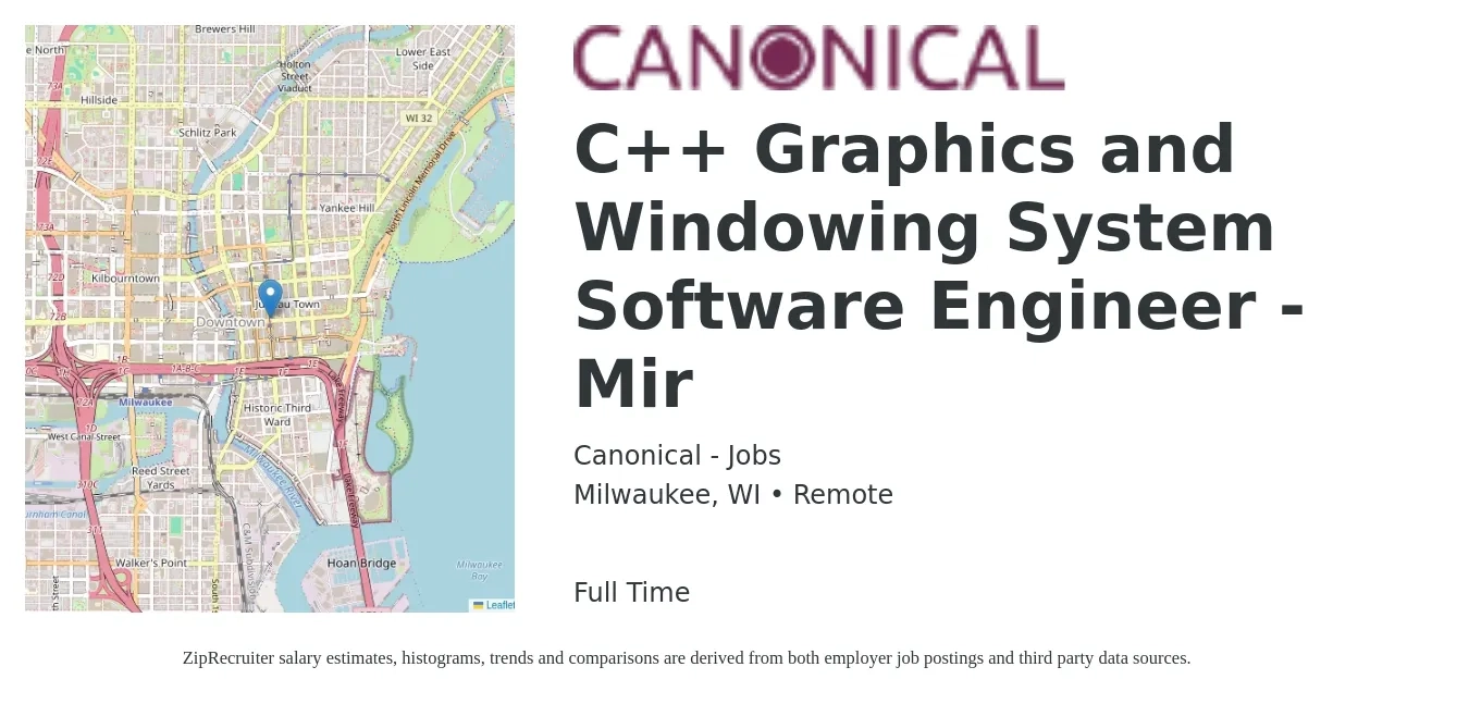 Canonical - Jobs job posting for a C++ Graphics and Windowing System Software Engineer - Mir in Milwaukee, WI with a salary of $96,600 to $142,400 Yearly with a map of Milwaukee location.