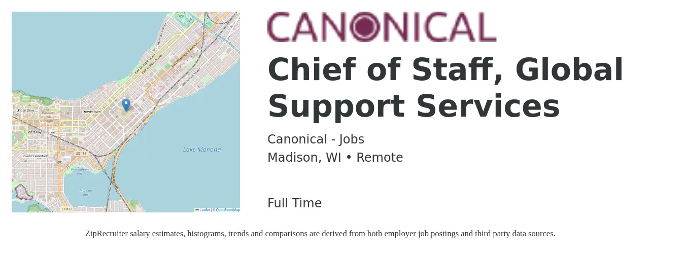 Canonical - Jobs job posting for a Chief of Staff, Global Support Services in Madison, WI with a salary of $93,700 to $147,100 Yearly with a map of Madison location.