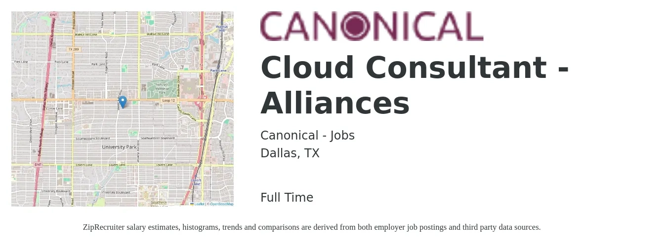 Canonical - Jobs job posting for a Cloud Consultant - Alliances in Dallas, TX with a salary of $58 to $79 Hourly with a map of Dallas location.
