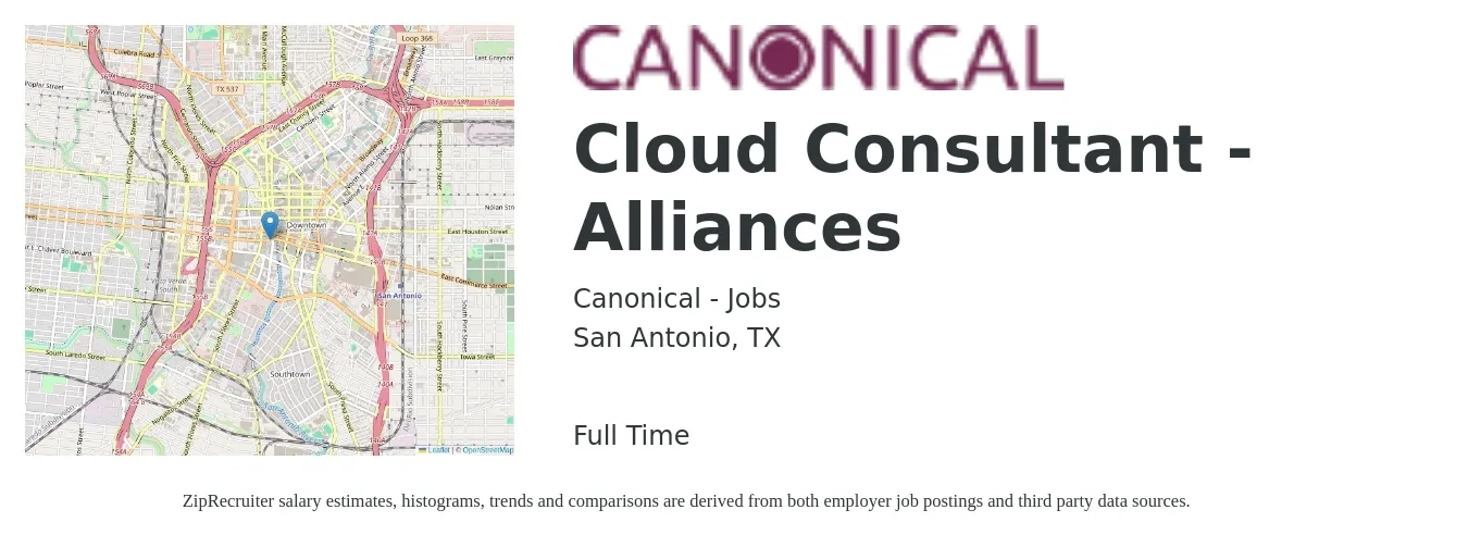 Canonical - Jobs job posting for a Cloud Consultant - Alliances in San Antonio, TX with a salary of $53 to $72 Hourly with a map of San Antonio location.